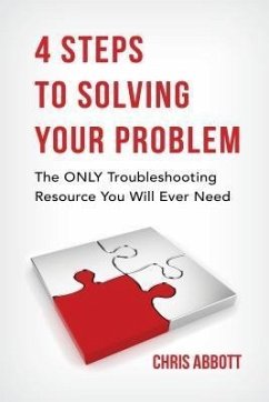 4 Steps To Solving Your Problem (eBook, ePUB) - Abbott, Chris