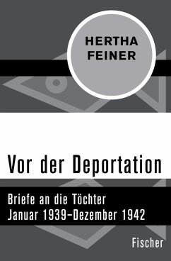 Vor der Deportation (eBook, ePUB) - Feiner, Hertha