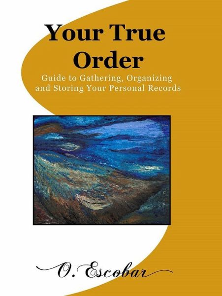 Your True Order (eBook, ePUB) Your True Order (eBook, ePUB)