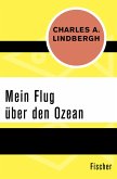 Mein Flug über den Ozean (eBook, ePUB)