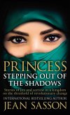 Princess: Stepping Out Of The Shadows (eBook, ePUB)