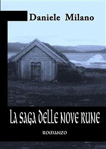 La saga delle nove Rune (eBook, PDF) - Milano, Daniele