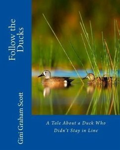 Follow the Ducks (eBook, ePUB) - Scott, Gini Graham