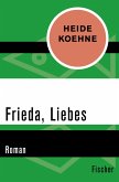 Frieda, Liebes (eBook, ePUB)