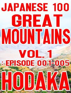 Cover Japanese 100 Great Mountains Vol.1: Episode 001-005 (eBook, ePUB)