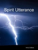 Spirit Utterance (eBook, ePUB)