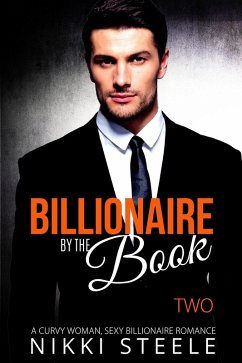 Billionaire by the Book - Two (eBook, ePUB) - Steele, Nikki