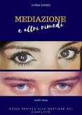 Mediazione e altri rimedi (eBook, ePUB)