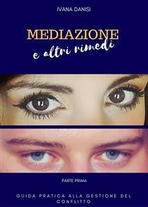 Mediazione e altri rimedi (eBook, ePUB) - Danisi, Ivana