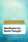 Manifestos for World Thought (eBook, ePUB)