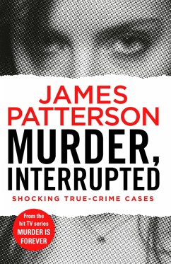 Murder, Interrupted (eBook, ePUB) - Patterson, James