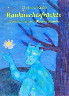 Rauhnachtsfrüchte (eBook, ePUB) - Kralik, Christine