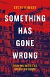 Something Has Gone Wrong (eBook, ePUB) - Bild 1