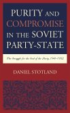 Purity and Compromise in the Soviet Party-State (eBook, ePUB)