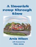 A Limerick Romp Through Time (eBook, ePUB) A Limerick Romp Through Time (eBook, ePUB)