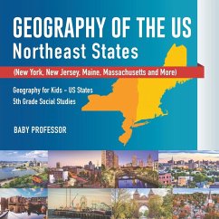 Geography of the US - Northeast States - New York, New Jersey, Maine, Massachusetts and More)   Geography for Kids - US States   5th Grade Social Studies - Baby