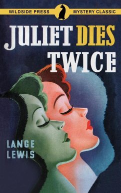 Juliet Dies Twice - Lewis, Lange