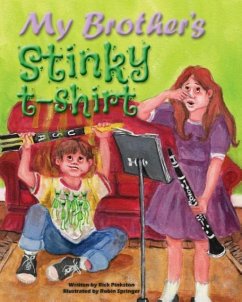 My Brother's Stinky T-Shirt - Pinkston, Rick