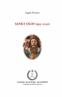 Sankt Olof (995-1030) - Persson, Ingela