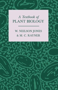 A Textbook of Plant Biology - Rayner, M. C.; Jones, W. Neilson