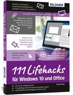 111 Lifehacks für Windows 10 und Office - Pojer, Ernst