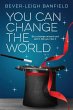You Can Change The World - Bild 1