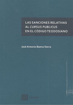 Las sanciones relativas al cursus publicus en el Código Teodosiano Cover Las sanciones relativas al cursus publicus en el Código Teodosiano
