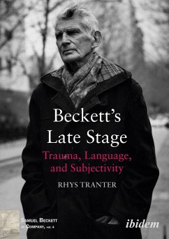 Beckett¿s Late Stage - Tranter, Rhys