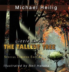 Little Shrub-The Tallest Tree - Heilig, Michael F