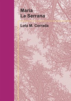 María La Serrana - Cerrada M., Lola