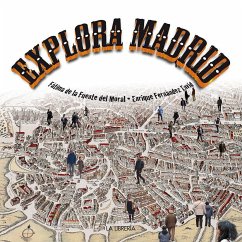 Explora Madrid - Fernández Envid, Enrique; Fuente del Moral, Fátima de la