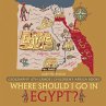 Where Should I Go In Egypt? Geography... - Bild 1