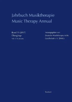 Übergänge / Transitions / Jahrbuch Musiktherapie - Music Therapy Annual 13