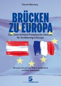 Brücken zu Europa - Marciacq, Florent