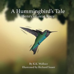A Hummingbird's Tale - Wallace, K. K.