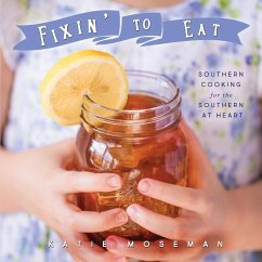 Fixin' to Eat - Moseman, Katie