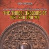 The Three Kingdoms of Wei, Shu and Wu -... - Bild 1
