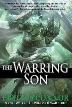 The Warring Son - O'Connor, Bryce