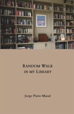 Random Walk in My Library - Pinto Mazal, Jorge