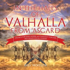 In the Halls of Valhalla from Asgard - Vikings for Kids   Norse Mythology for Kids   3rd Grade Social Studies - Baby