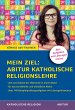 Mein Ziel: Abitur Katholische... - Bild 1