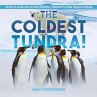 The Coldest Tundra!   Arctic &... - Bild 1