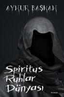 Cover Spiritus Ruhlar Dünyasi
