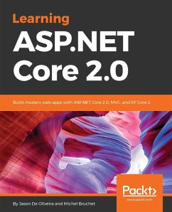 Learning ASP.NET Core 2.0 - Oliveira, Jason De; Bruchet, Michel