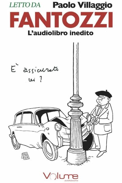 Fantozzi. Audiolibro. CD Audio formato MP3 Fantozzi. Audiolibro. CD Audio formato MP3