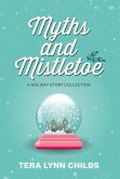 Myths and Mistletoe