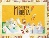 Mi primera Biblia Mi primera Biblia