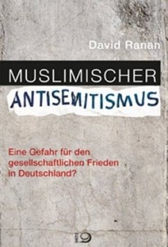 Muslimischer Antisemitismus - Ranan, David