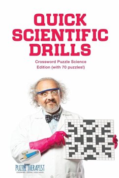 Quick Scientific Drills   Crossword Puzzle Science Edition (with 70 puzzles!) - Puzzle Therapist