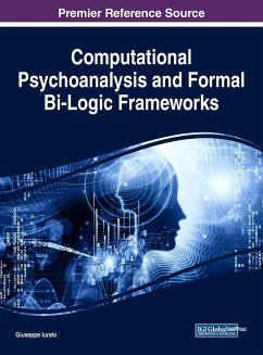 Computational Psychoanalysis and Formal Bi-Logic Frameworks - Iurato, Giuseppe